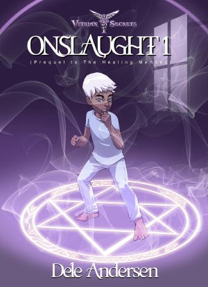 [Vitrian Secrets 02] • Onslaught 1